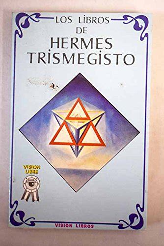 los libros de hermes trismegisto|hermes trismegistus wikipedia.